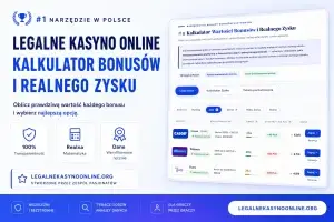 Polski kalkulator bonusów kasynowych pokazujący porównanie ofert kasyn online, realny zysk, wymagania obrotu i zweryfikowane dane na legalnekasynoonline.org